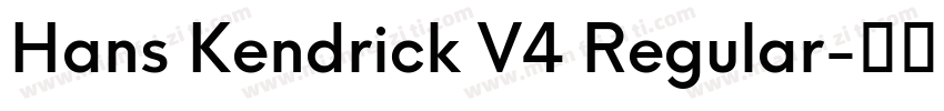 Hans Kendrick V4 Regular字体转换